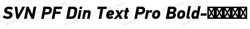 SVN PF Din Text Pro Bold字体转换